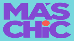 MasCHic